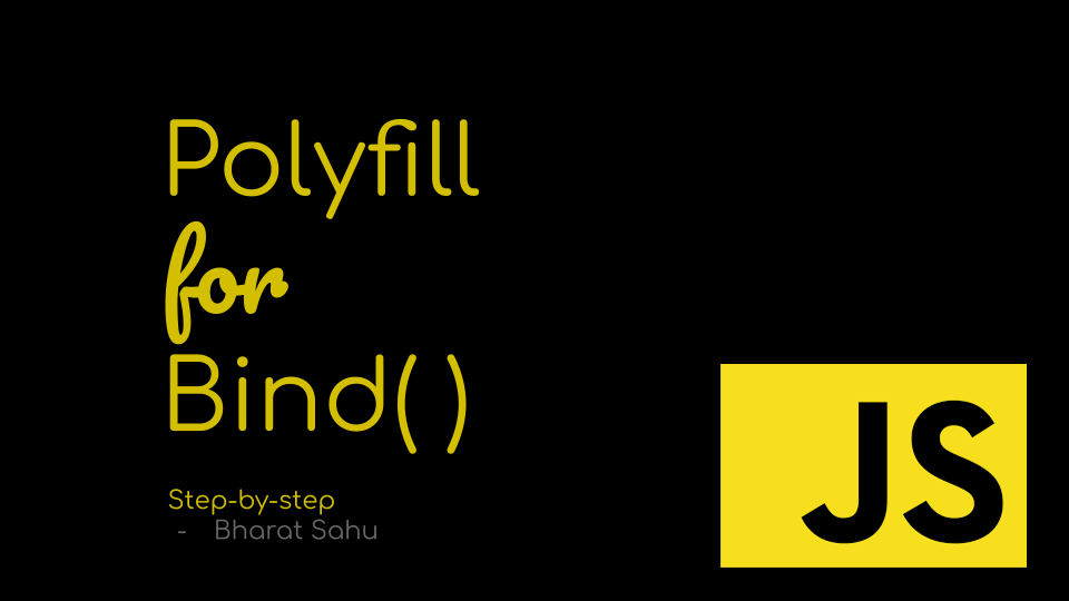 Polyfill for bind(), step-by-step